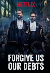 Forgive Us Our Debts (2018)