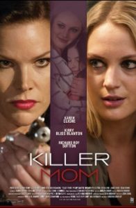 Killer Mom (2017)