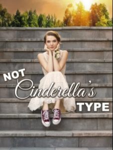 Not Cinderella’s Type (2018)