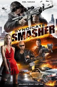 Syndicate Smasher (2018)