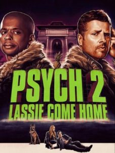 Psych 2: Lassie Come Home (2020)