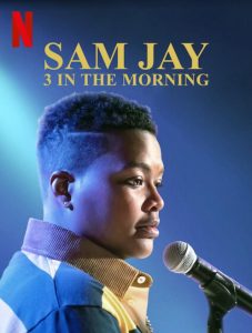 Sam Jay: 3 in the Morning (2020)