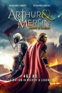 Arthur & Merlin: Knights of Camelot (2020)