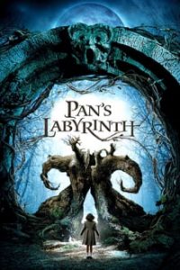 Pan’s Labyrinth (2006)