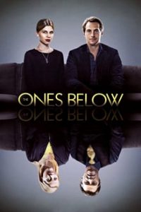 The Ones Below (2016)