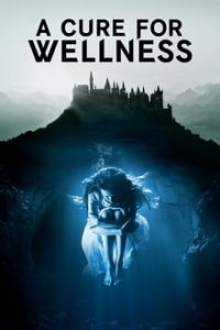 A Cure for Wellness