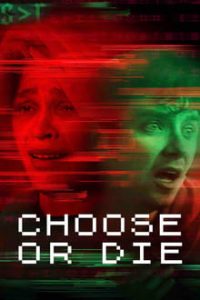 Choose or Die