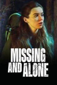 Missing and Alone